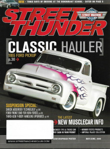 STREET THUNDER 2006 MAY/JUNE - '55 FORD PICKUP, 3RD GEN F-BODY UPGR, BONDURANT